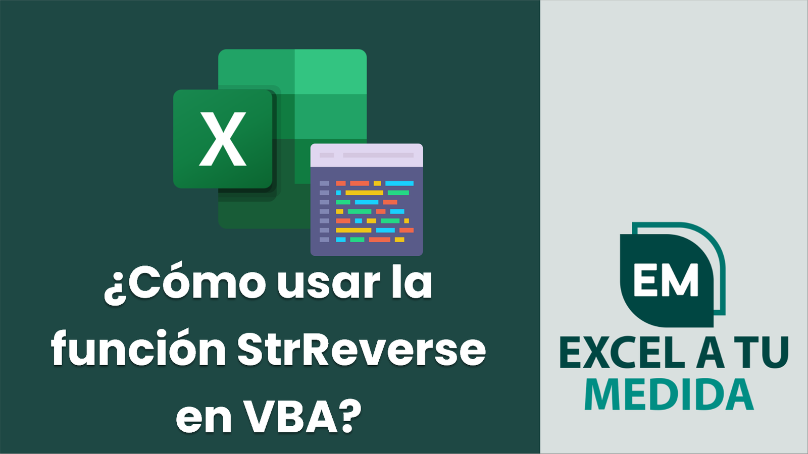 ¿Cómo usar la función StrReverse en VBA? | Excel a tu medida